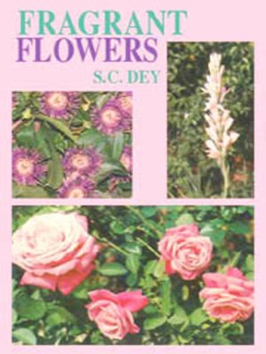 cover image of Fragrant Flowers
